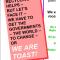 We are toast poster